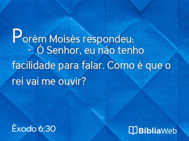 Êxodo 6:30 em imagem para compartilhar