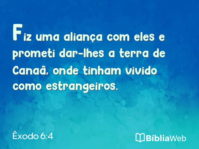 Êxodo 6:4 em imagem para compartilhar