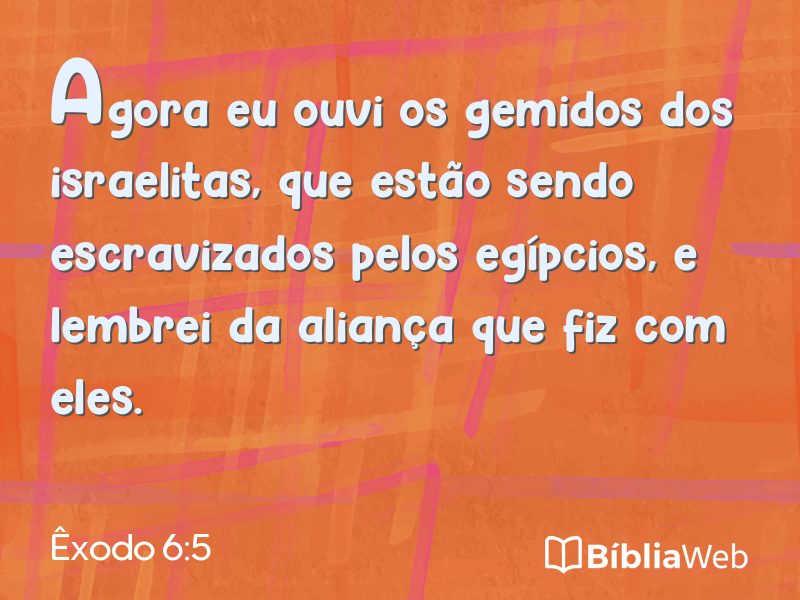 Êxodo 6:5 em imagem para compartilhar