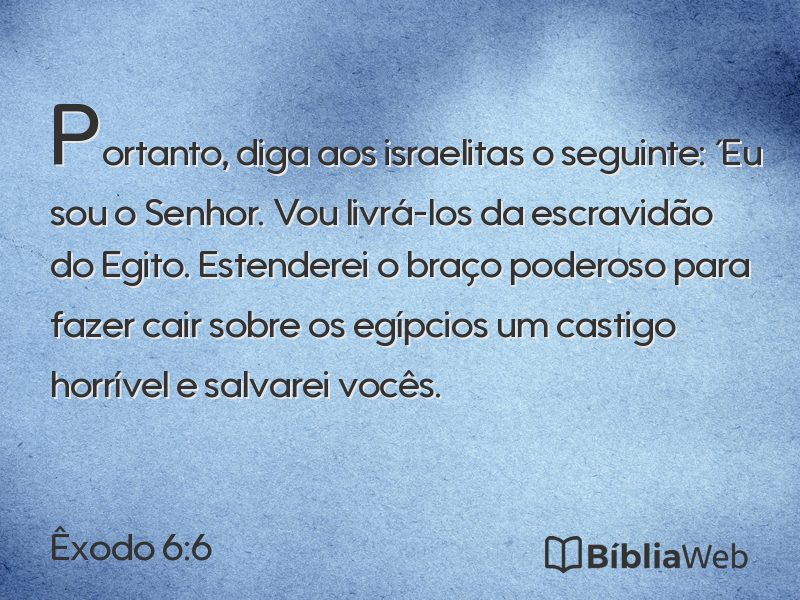 Êxodo 6:6 em imagem para compartilhar