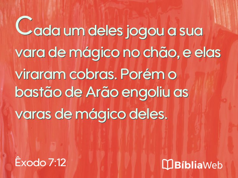 Êxodo 7:12 em imagem para compartilhar
