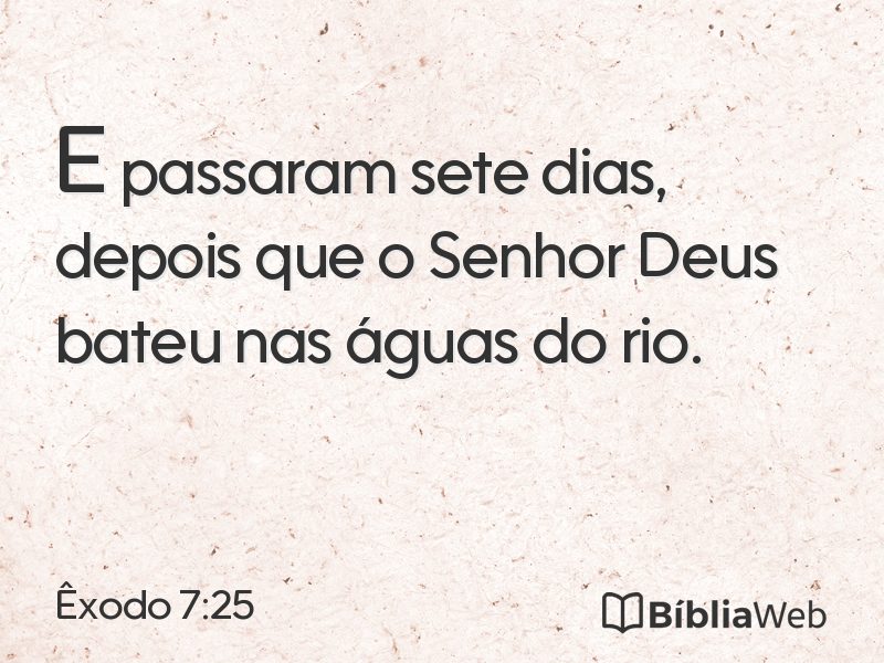 Êxodo 7:25 em imagem para compartilhar