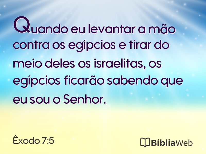 Êxodo 7:5 em imagem para compartilhar