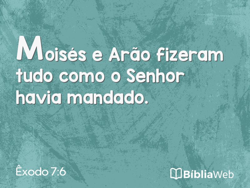 Êxodo 7:6 em imagem para compartilhar