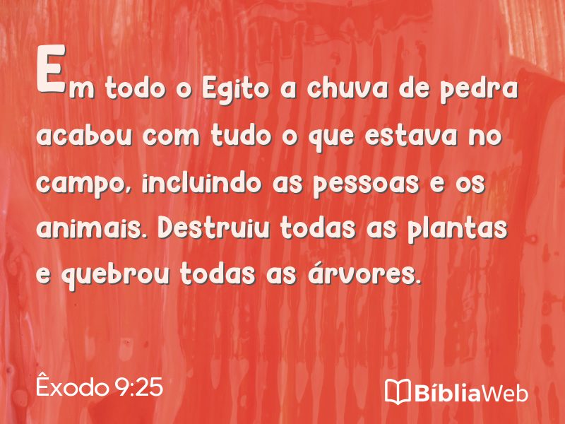 Êxodo 9:25 em imagem para compartilhar