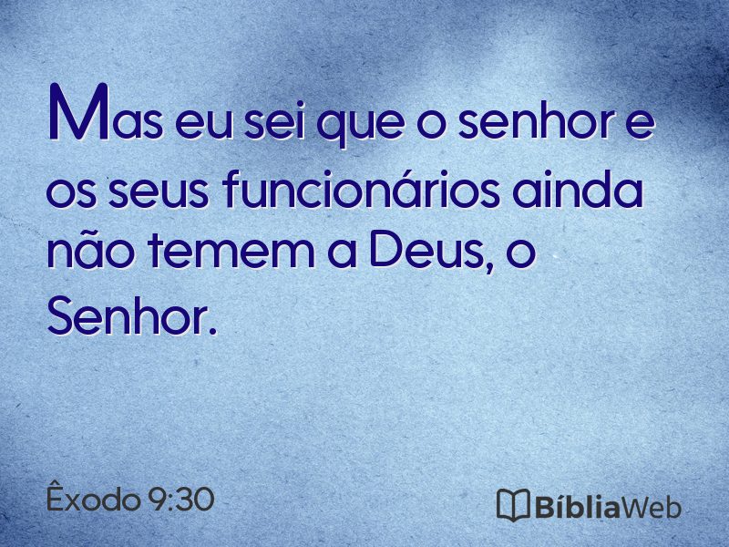 Êxodo 9:30 em imagem para compartilhar