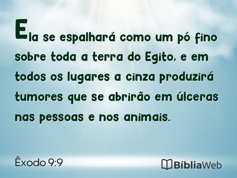 Êxodo 9:9 em imagem para compartilhar