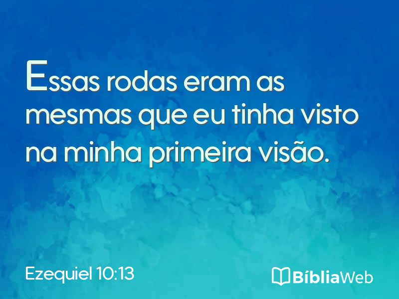 Ezequiel 10:13 em imagem para compartilhar