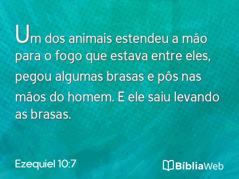 Ezequiel 10:7 em imagem para compartilhar