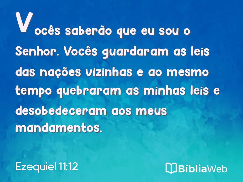 Ezequiel 11:12 em imagem para compartilhar