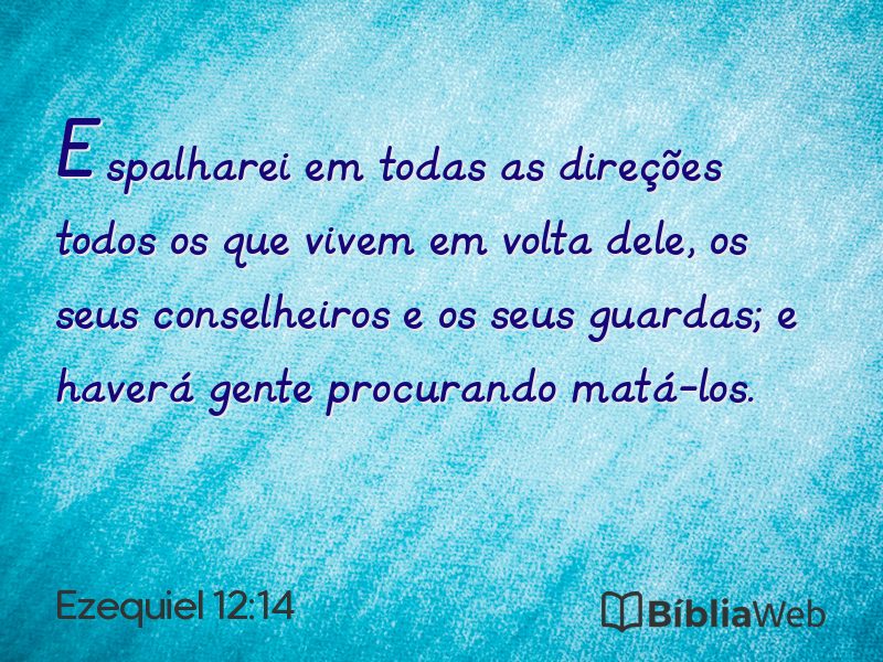 Ezequiel 12:14 em imagem para compartilhar