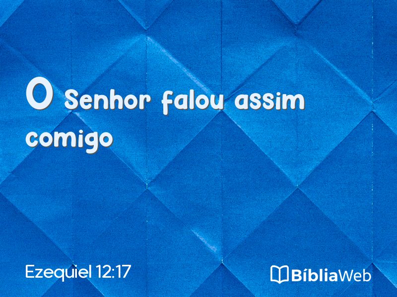 Ezequiel 12:17 em imagem para compartilhar