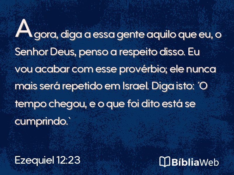Ezequiel 12:23 em imagem para compartilhar