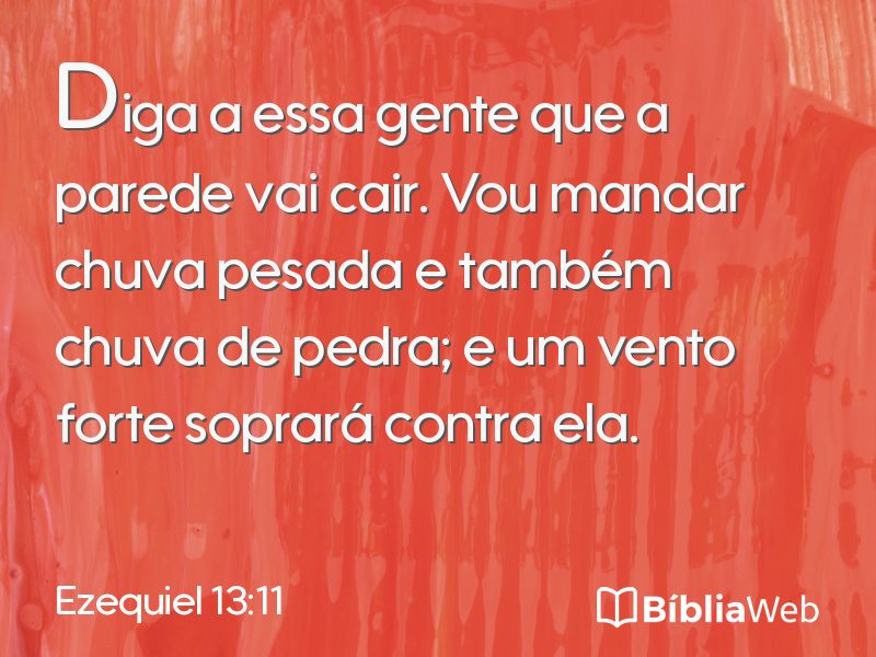 Ezequiel 13:11 em imagem para compartilhar