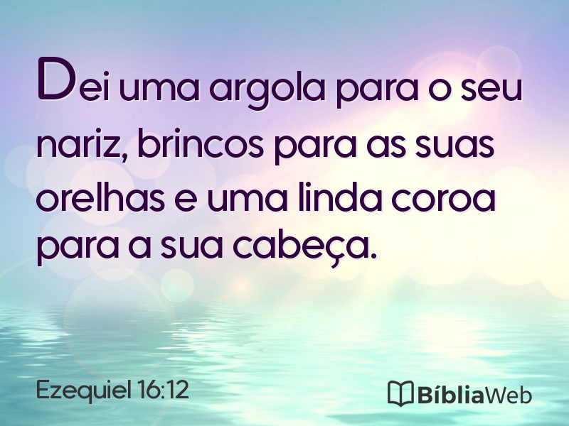 Ezequiel 16:12 em imagem para compartilhar