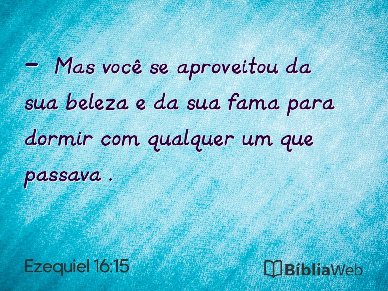 Ezequiel 16:15 em imagem para compartilhar