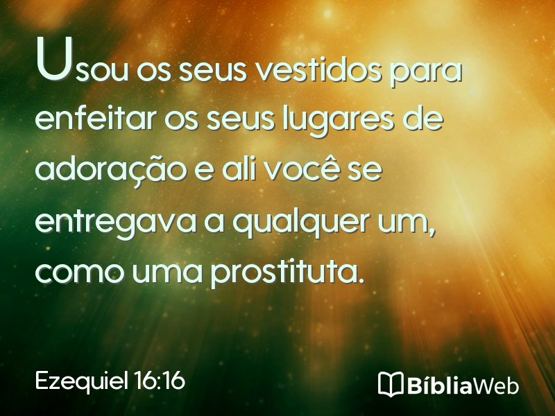 Ezequiel 16:16 em imagem para compartilhar