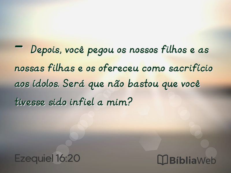 Ezequiel 16:20 em imagem para compartilhar