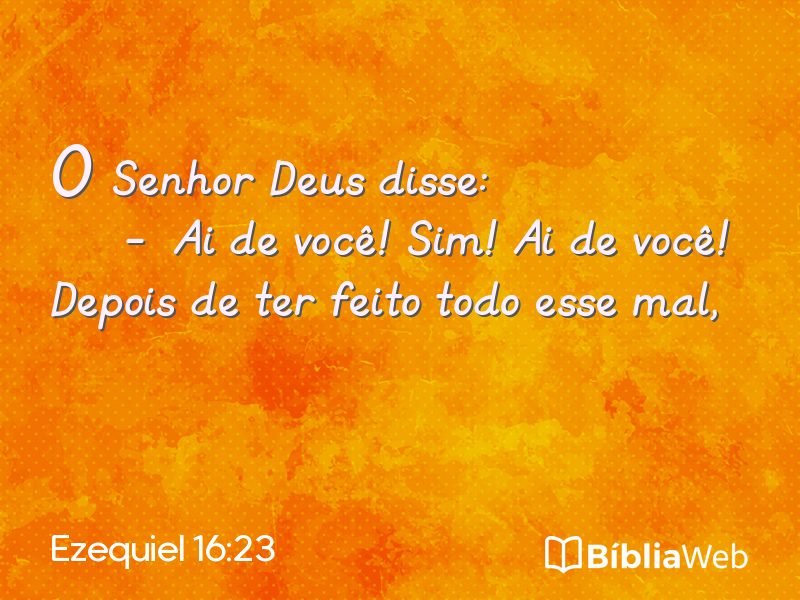Ezequiel 16:23 em imagem para compartilhar