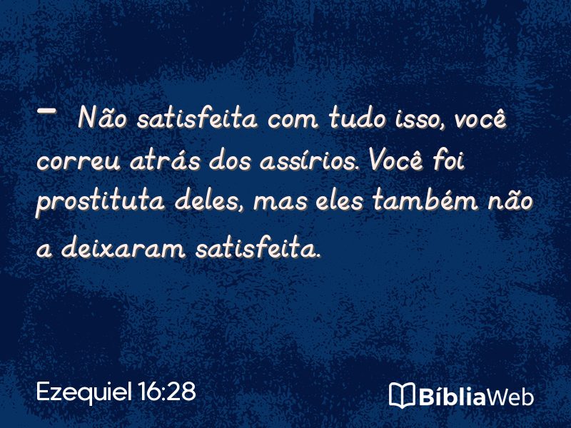 Ezequiel 16:28 em imagem para compartilhar