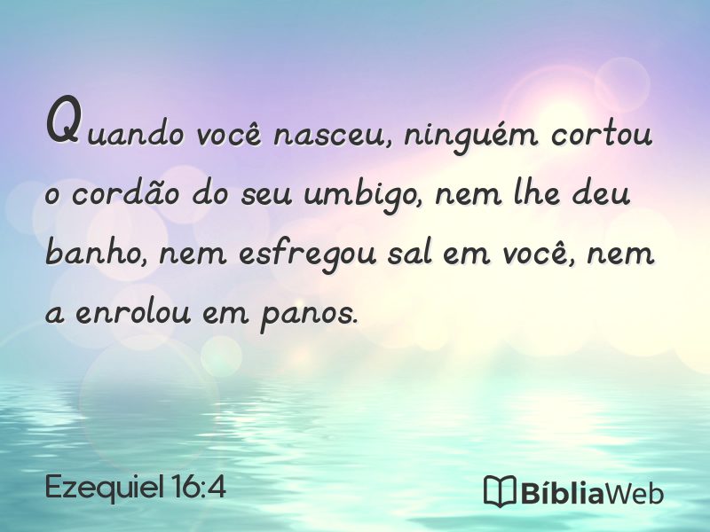 Ezequiel 16:4 em imagem para compartilhar