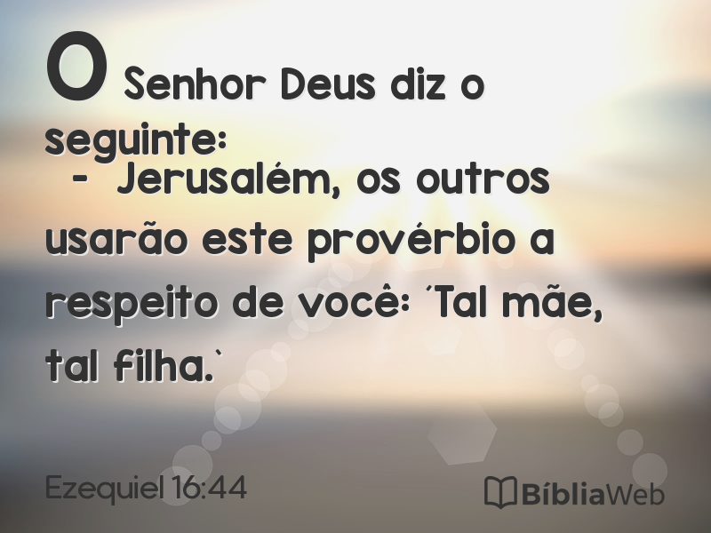 Ezequiel 16:44 em imagem para compartilhar