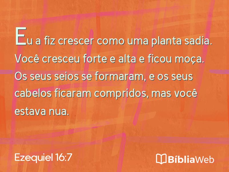 Ezequiel 16:7 em imagem para compartilhar