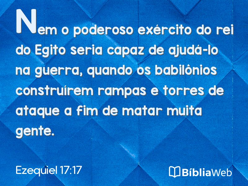 Ezequiel 17:17 em imagem para compartilhar