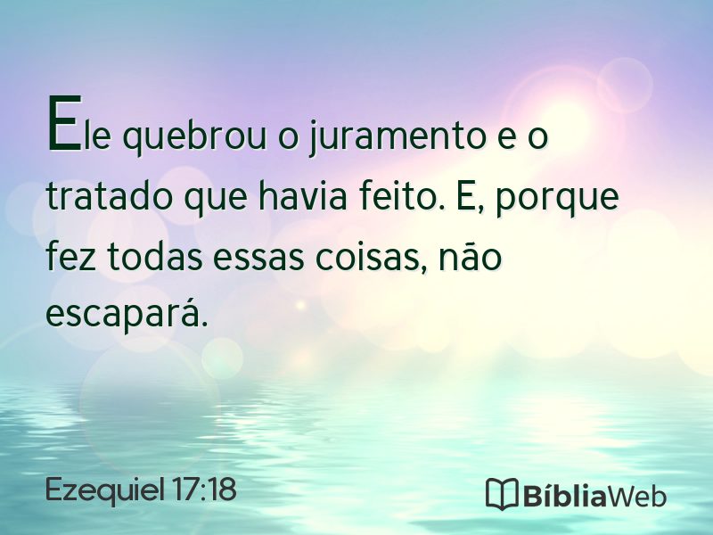 Ezequiel 17:18 em imagem para compartilhar