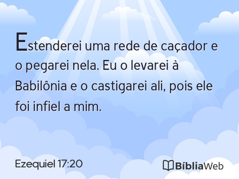 Ezequiel 17:20 em imagem para compartilhar