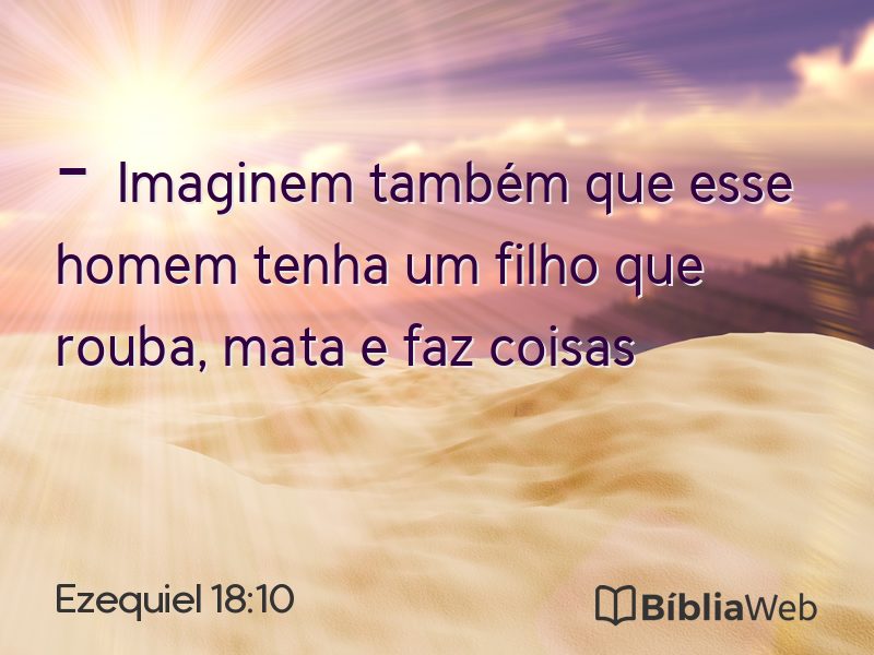Ezequiel 18:10 em imagem para compartilhar
