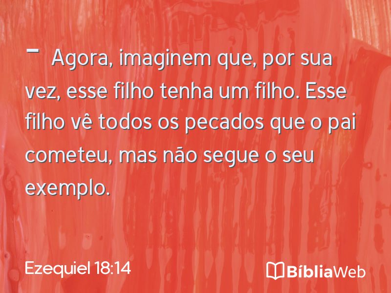 Ezequiel 18:14 em imagem para compartilhar