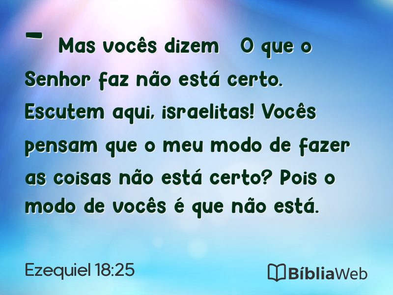 Ezequiel 18:25 em imagem para compartilhar