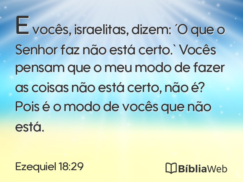 Ezequiel 18:29 em imagem para compartilhar