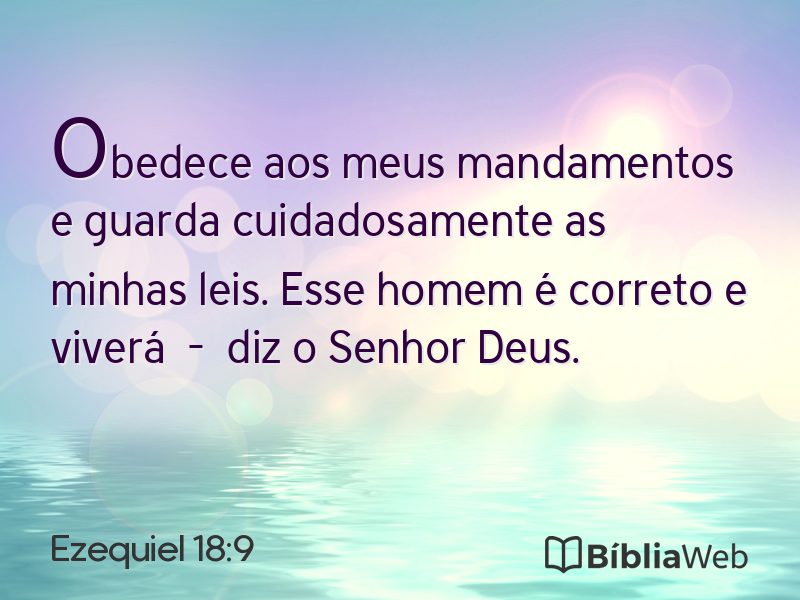Ezequiel 18:9 em imagem para compartilhar