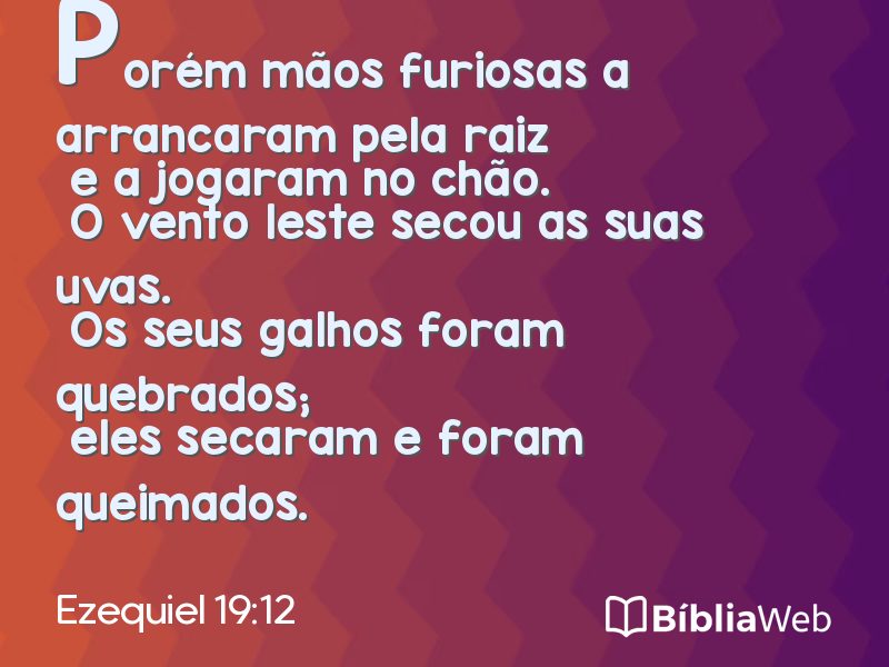 Ezequiel 19:12 em imagem para compartilhar