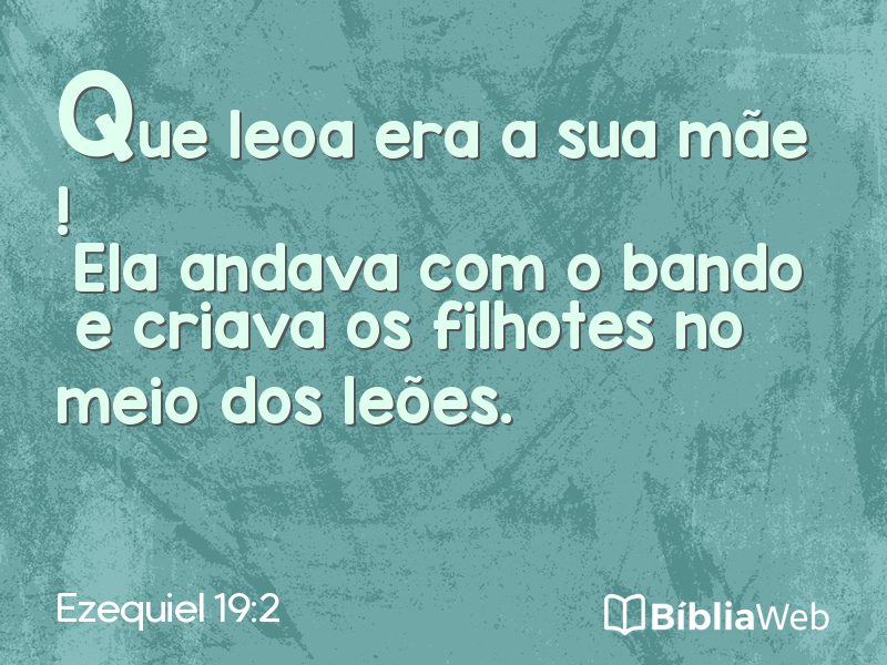 Ezequiel 19:2 em imagem para compartilhar