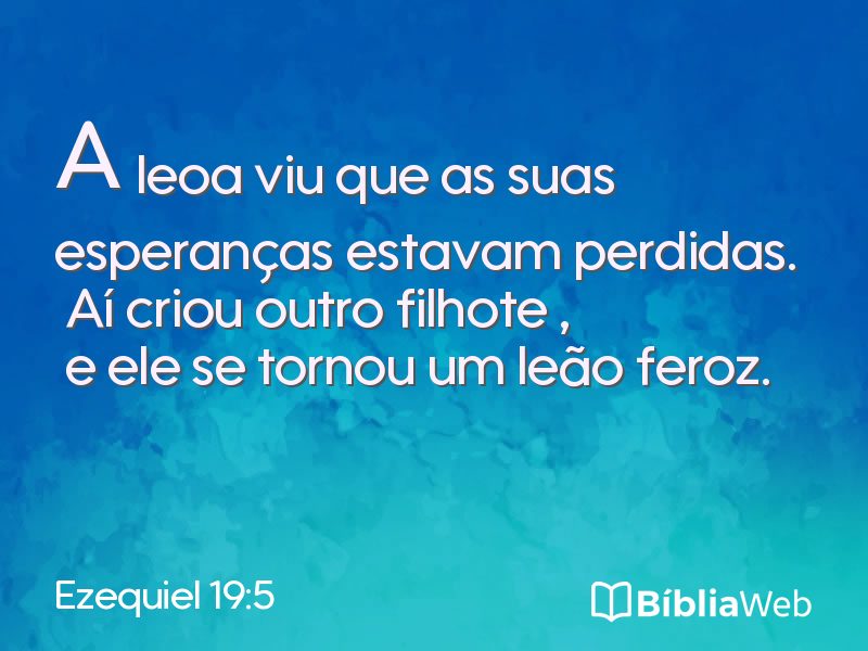 Ezequiel 19:5 em imagem para compartilhar