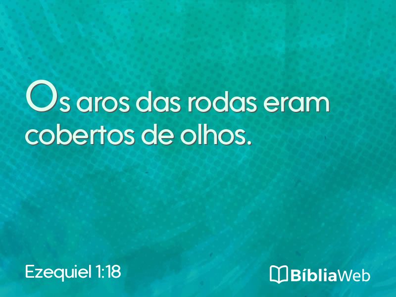 Ezequiel 1:18 em imagem para compartilhar