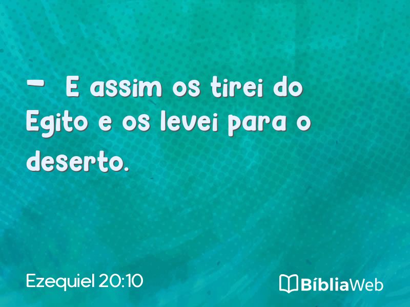 Ezequiel 20:10 em imagem para compartilhar