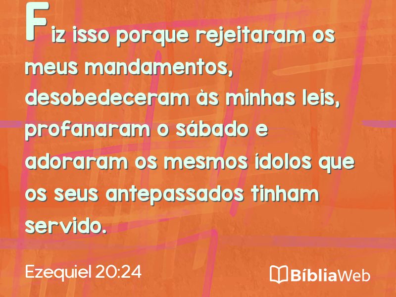 Ezequiel 20:24 em imagem para compartilhar