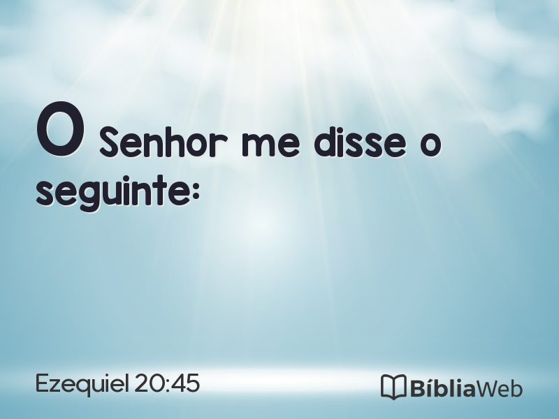 Ezequiel 20:45 em imagem para compartilhar
