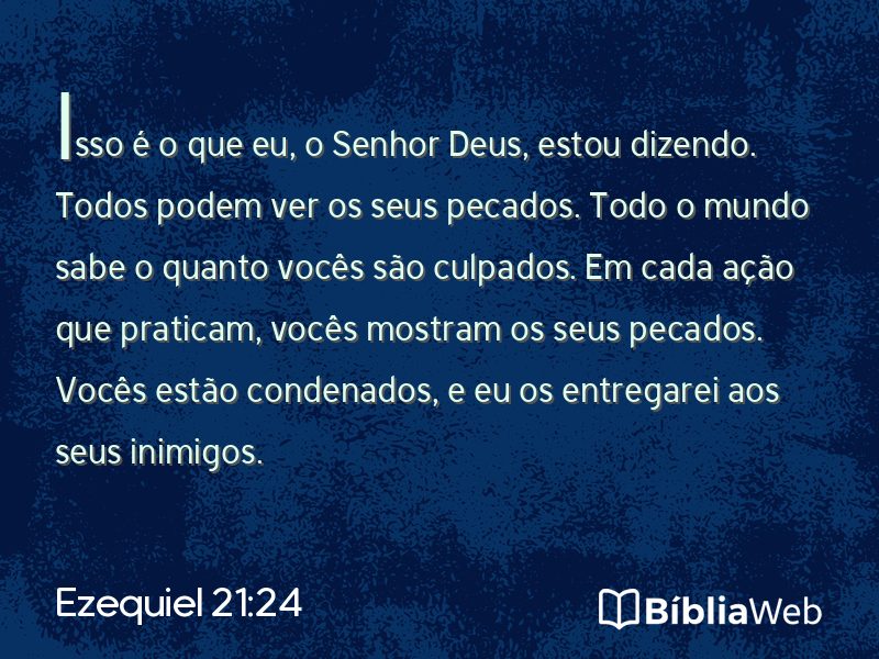 Ezequiel 21:24 em imagem para compartilhar