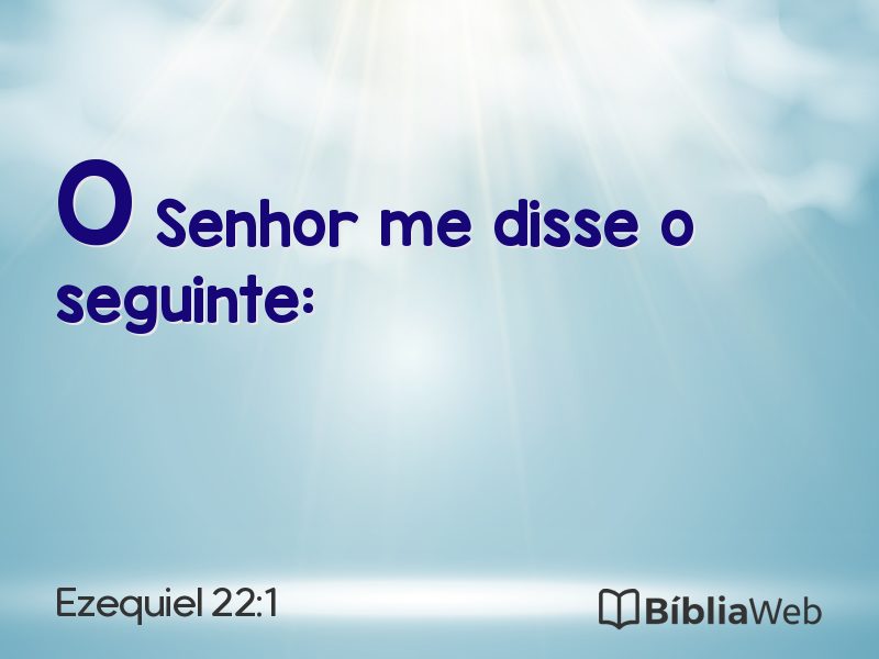 Ezequiel 22:1 em imagem para compartilhar
