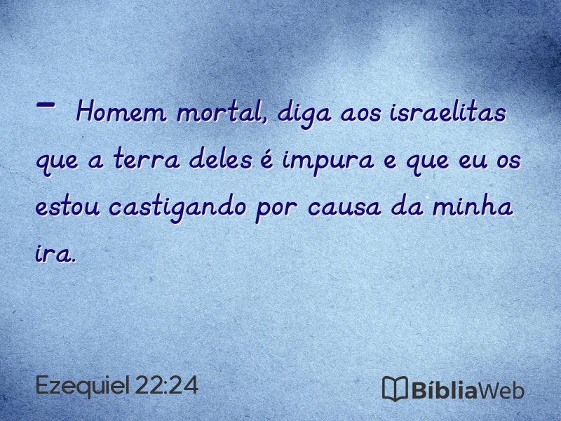 Ezequiel 22:24 em imagem para compartilhar