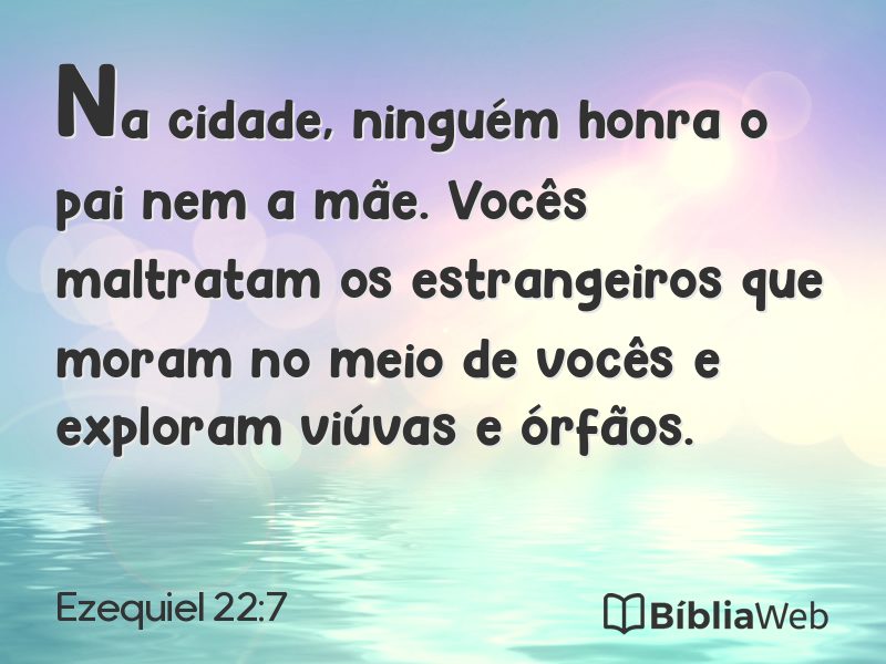 Ezequiel 22:7 em imagem para compartilhar