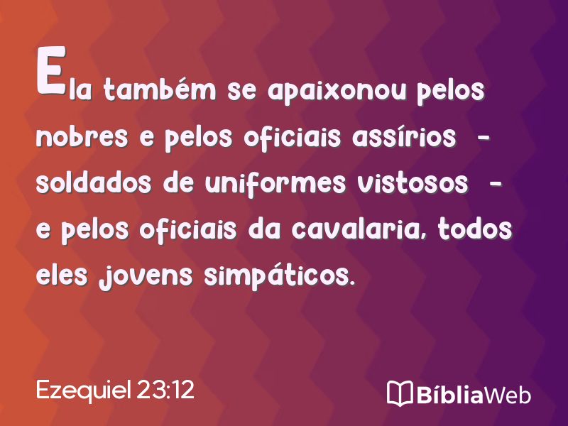 Ezequiel 23:12 em imagem para compartilhar