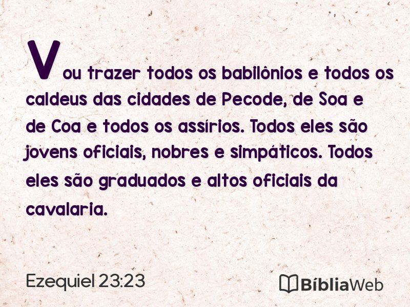 Ezequiel 23:23 em imagem para compartilhar