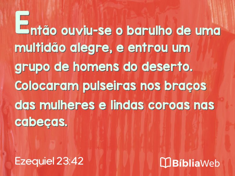 Ezequiel 23:42 em imagem para compartilhar