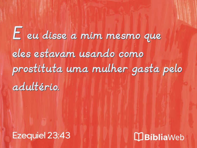 Ezequiel 23:43 em imagem para compartilhar